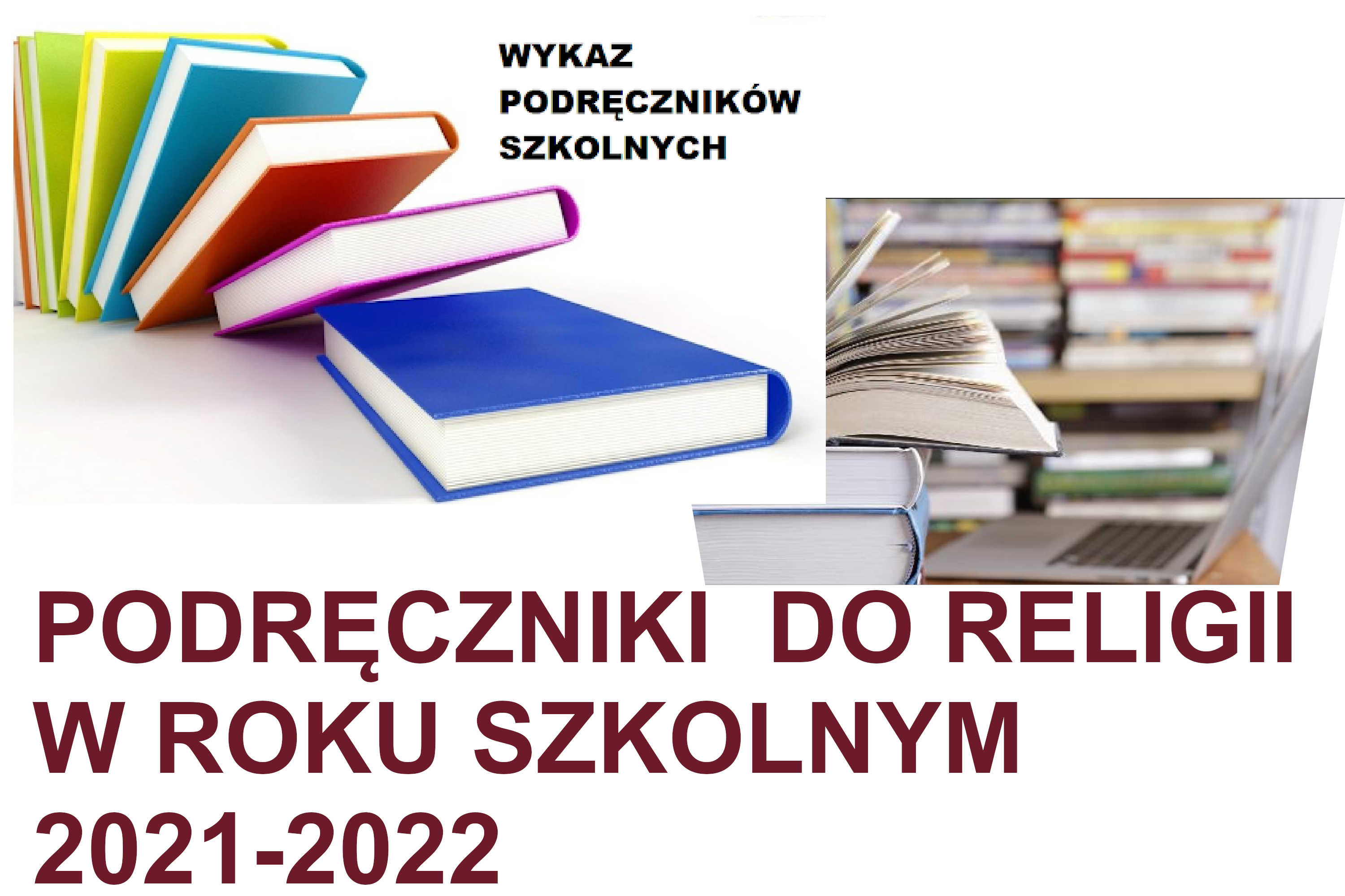 Wykaz podręczników do religii na rok szkolny 2021/2022