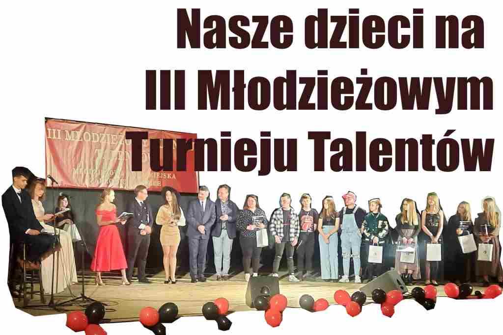 Nasze dzieci na III Młodzieżowym Turnieju Talentów w ZOK